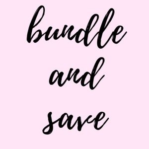 Bundle and save!!